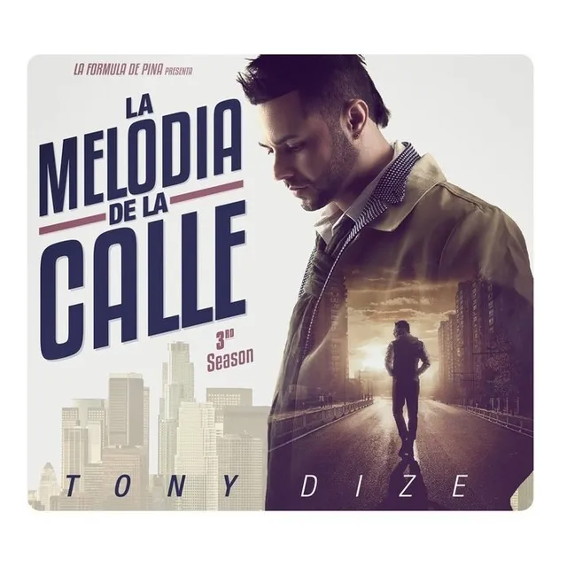 Cd - Tony Dize / La Melodia De La Calle - 3º Season Sellado