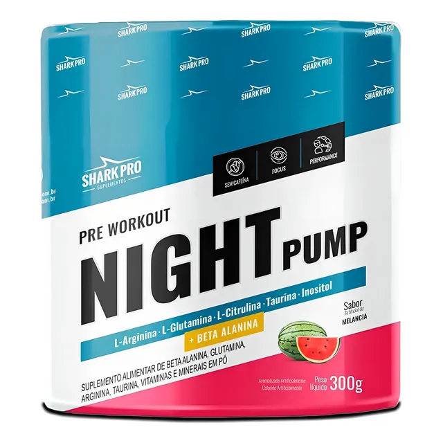 Night Pump - 300g Melancia - Shark Pro