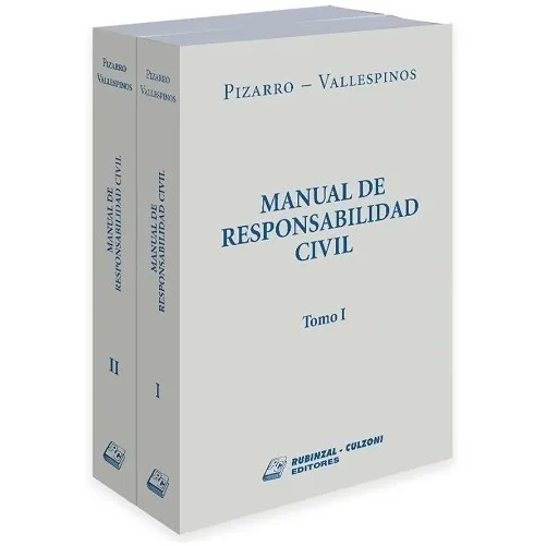 Manual De Responsabilidad Civil - Vallespinos/pizarro 2t