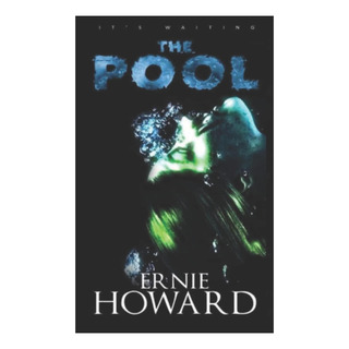 Libro: The Pool: Omnibus Edition (the Pool Series 1-3) Libro: The Pool: Omnibus Edition (the Pool Series 1-3)