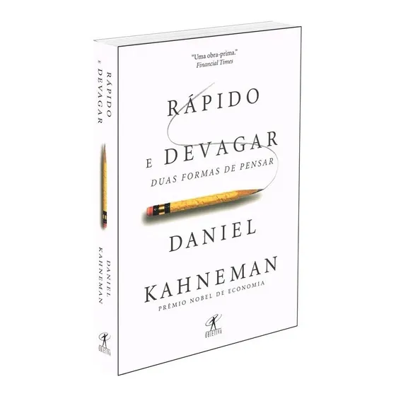 Rápido e devagar: Duas Formas de Pensar de Daniel Kahneman Série Economia Editora Objetiva capa mole em português 2012