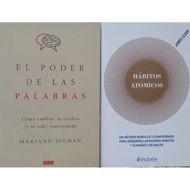 Sigman James Clear El Poder De Las Palabras Hábitos Atómicos