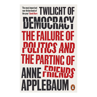 Libro: El Ocaso De La Democracia: El Fracaso De La Política Libro: El Ocaso De La Democracia: El Fracaso De La Política
