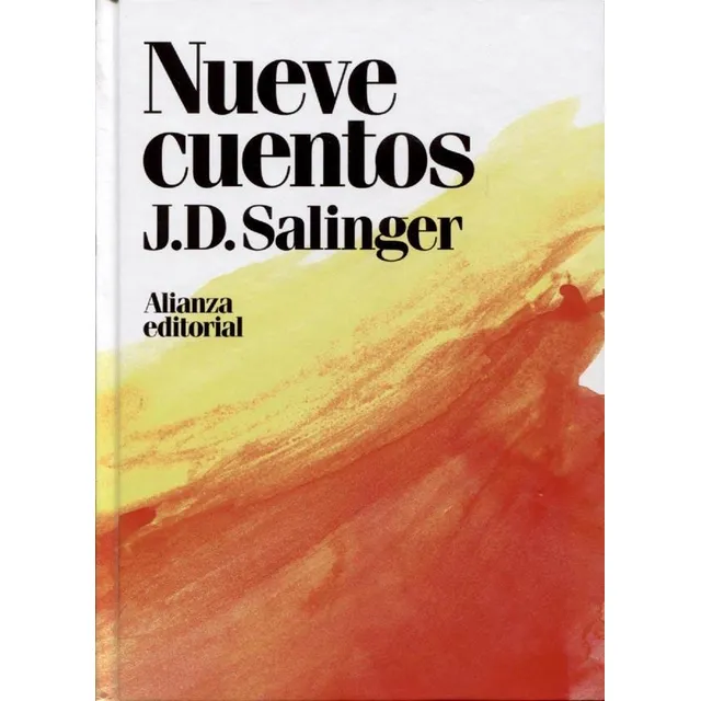 Nueve Cuentos - J.d. Salinger