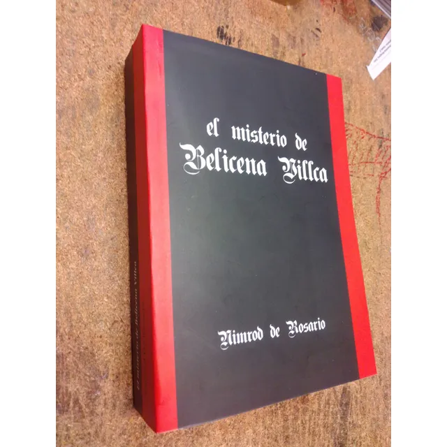 Libro Nimrod De Rosario - El Misterio De Belicena Villca