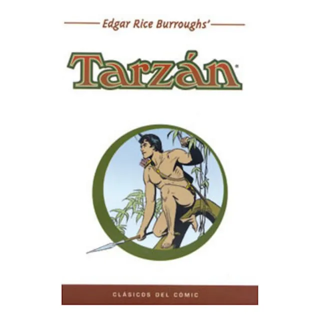 Clásicos Del Cómic: Tarzán - Rice Burroughs, Manning Y Otros