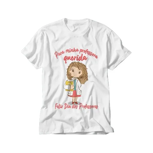 Camiseta Tshirt Educativa Dia Dos Professores Linda Presente