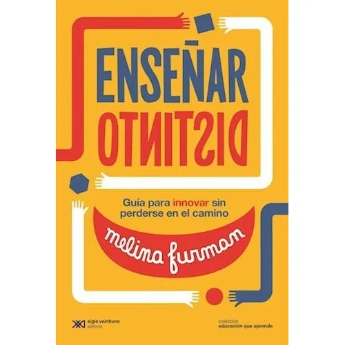 Libro: Enseñar Distinto / Melina Furman