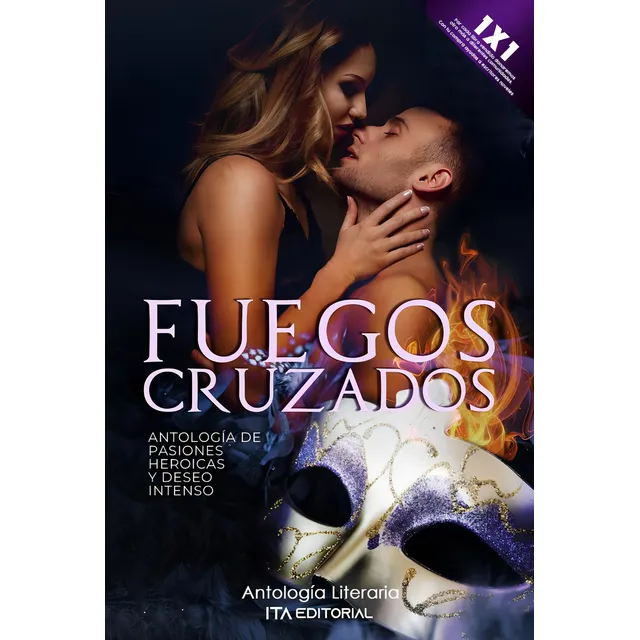 FUEGOS CRUZADOS, de ITA es Varios. Editorial ITA Editorial, tapa blanda en español, 2023