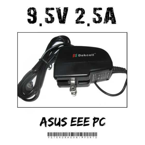 Cargador Dekcell De 9.5v Para Tu Asus Eee 2g 4g Surf 8g 701