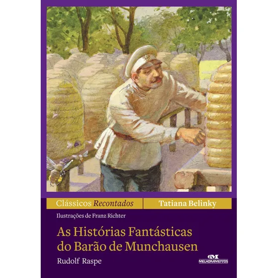 As Histórias Fantásticas do Barão de Munchausen, de Belinky, Tatiana. Clássicos recontados Editorial Editora Melhoramentos Ltda., capa mole em português, 2012