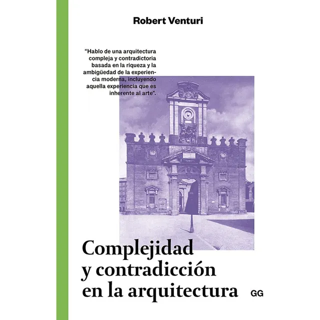 Complejidad Y Contradiccion En La Arquitectura Venturi, Rob