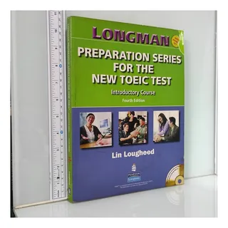 Longman Preparation Series For The Toeic Test: Listening and