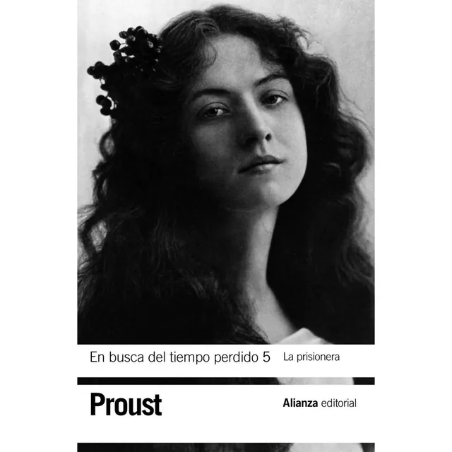 La Prisionera (en Busca Del Tiempo Perdido #5)