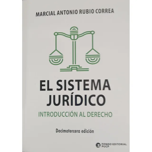 El Sistema Jurídico  Introducción Al Derecho