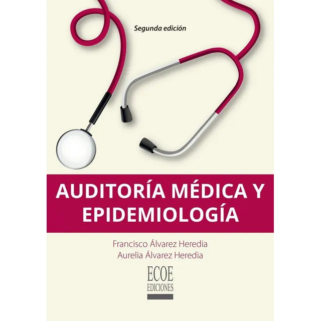 Auditoría Médica Y Epidemiología