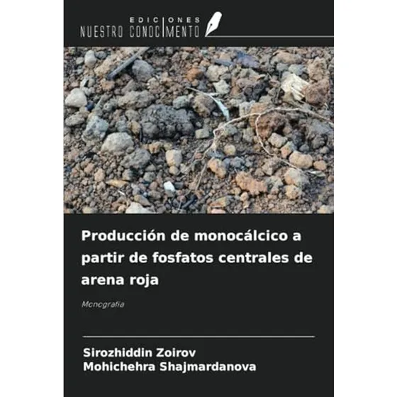 Producción De Monocálcico A Partir De Fosfatos Centrales De