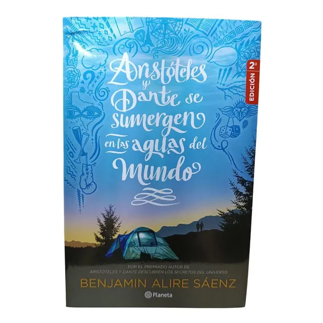 Aristóteles Y Dante Se Sumergen En Las Aguas Del Mundo (o)