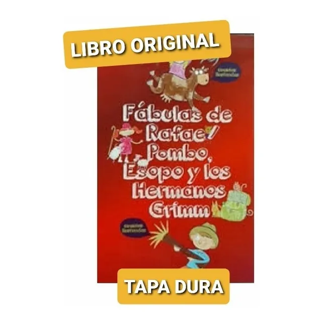 Cuentos Infantiles Y Fabulas Pombo Esopo Y Grimm ( Ed. Lujo)
