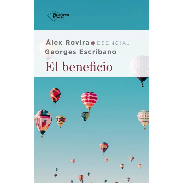 El Beneficio - Georges Escribano / Alex Rovira