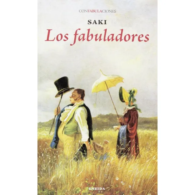 Los Fabuladores, De Saki. Editorial Ediciones Eneida, Tapa Blanda En Español, 2013
