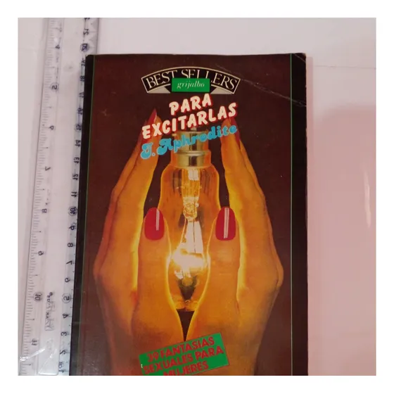Para Excitarlas J. Aphrodite Editorial Grijalbo