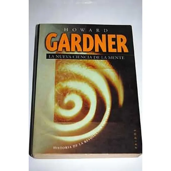 La Nueva Ciencia De La Mente - Howard Gardner
