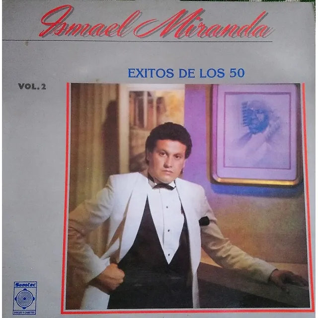 Éxitos De Los ´50 Vol. 2 - Ismael Miranda (vinilo)
