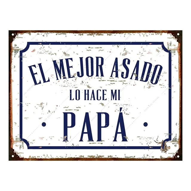 Cartel Chapa Vintage El Mejor Asado Lo Hace Mi Papa 30x40cm