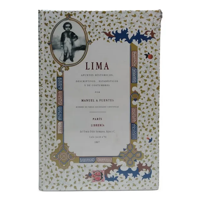 Lima: Apuntes Históricos, Descriptivos, Estadísticos Y De ..