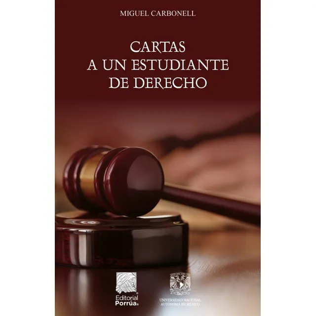 Libro Cartas A Un Estudiante De Derecho Miguel Carbonell