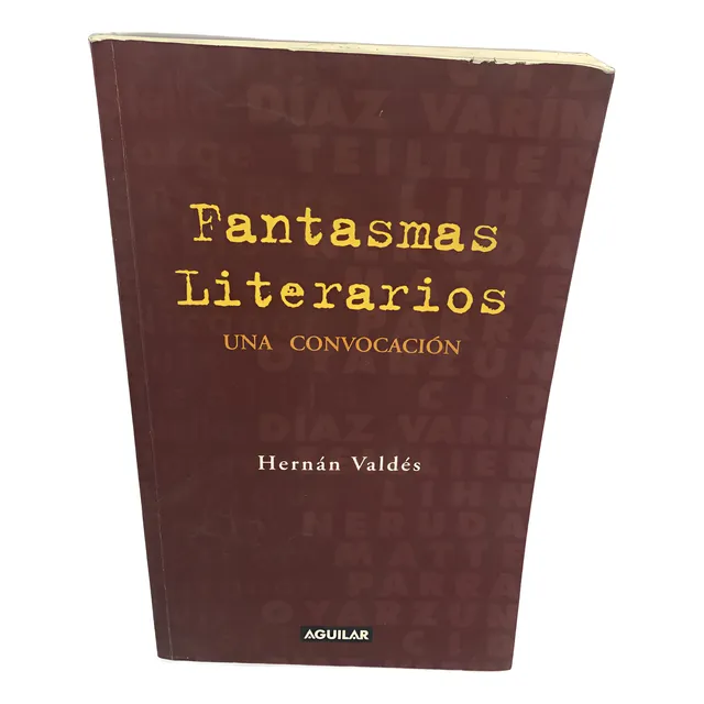 Fantasmas Literarios/ H.valdes/ Aguilar(15611)