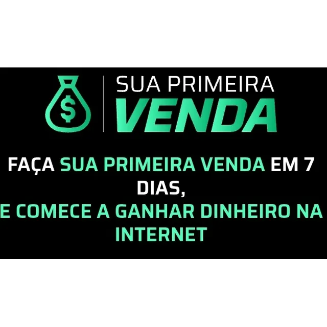 Curso Para Você Fazer Suas Vendas Em Até 7 Dias 