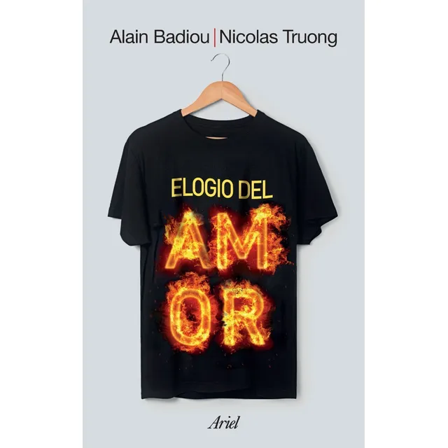 Elogio Del Amor - Badiou Y Truong - Ariel - Libro