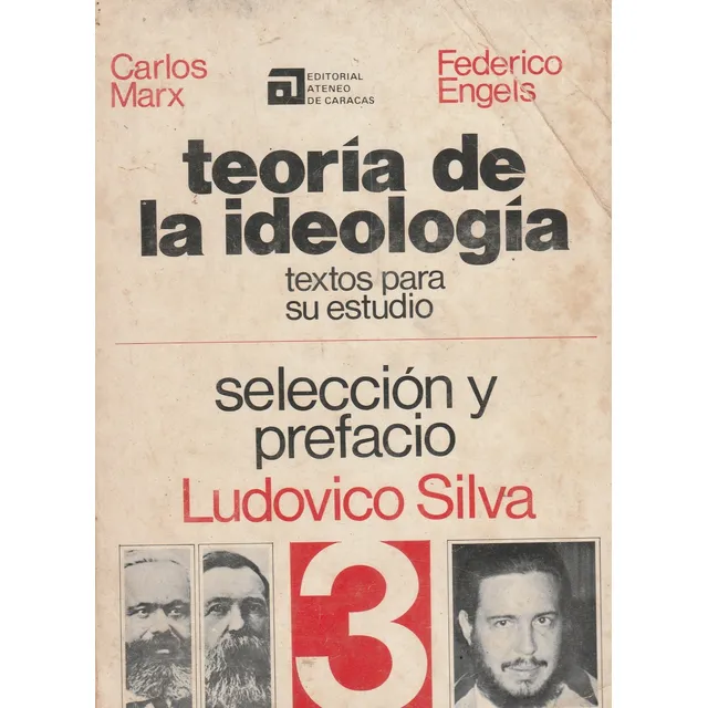Teoria De La Ideologia Ludovico Silva 