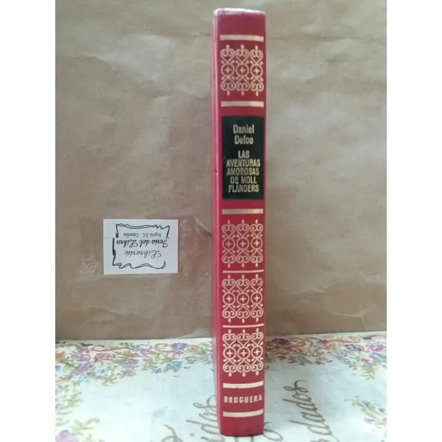Las Aventuras Amorosas De Moll Flanders - Daniel Defoe