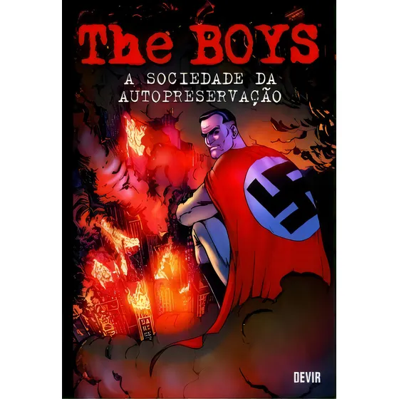 The Boys Vol. 6 A Sociedade Da Autopreservação, De Ennis, Garth. Editora Devir Livraria Em Português