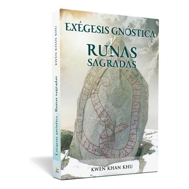Exegesis Gnóstica Y Runas Sagradas. Kwen Khan Khu. Gnosis