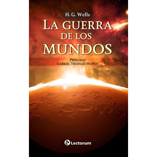 Libro: Guerra De Los Mundos, La Autor: H.g. Wells Libro: Guerra De Los Mundos, La Autor: H.g. Wells