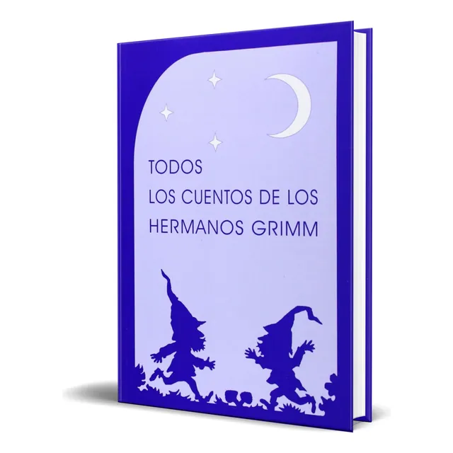 Libro Todos Los Cuentos De Los Hermanos Grimm [ Original ] 