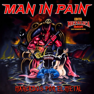 Man In Pain Marcados Por El Metal Cd Nuevo Man In Pain Marcados Por El Metal Cd Nuevo