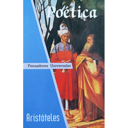 Poética - Aristóteles Poética - Aristóteles