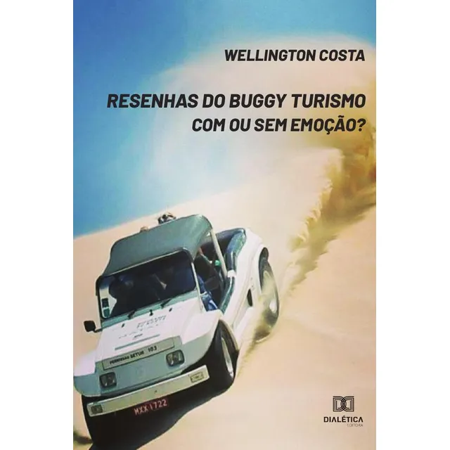 Resenhas Do Buggy Turismo, De Wellington Costa