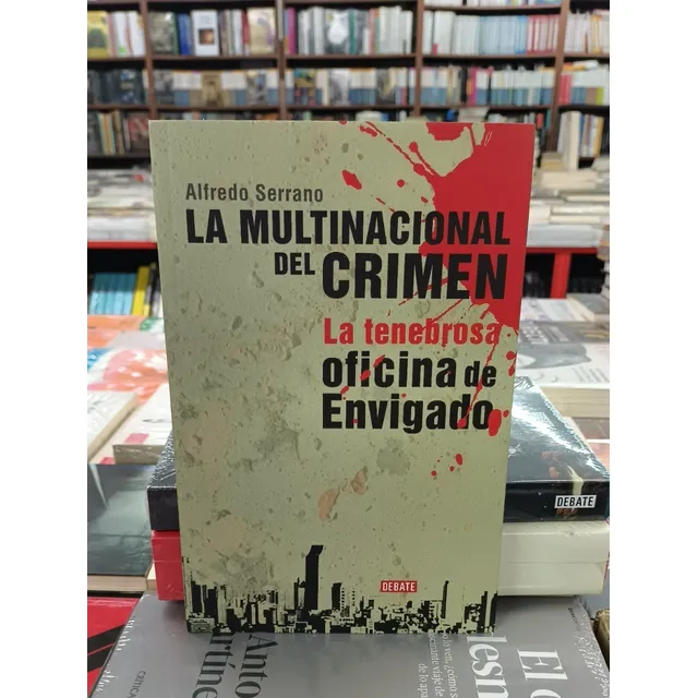 La Multinacional Del Crimen