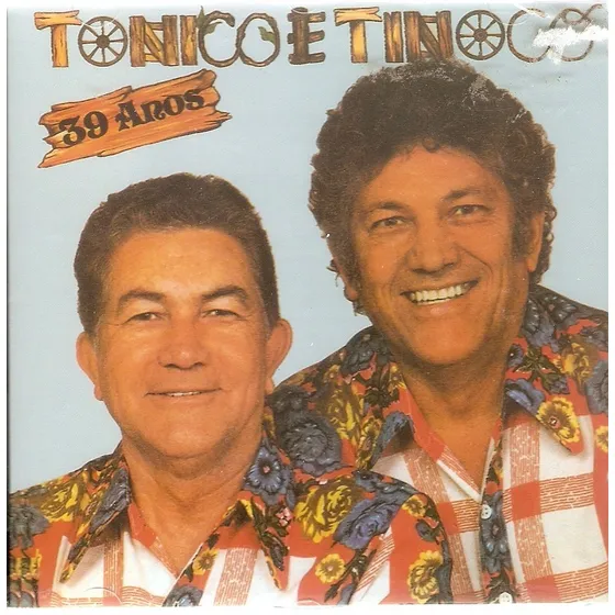 Cd Tonico & Tinoco -de Sul A Norte 39 Anos