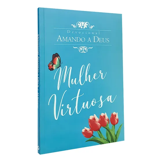 Devocional Amando A Deus | Mulher Virtuosa | Melhor Preço