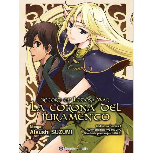 Record Of Lodoss War: La Corona Del Juramento, De Mizuno, Ryo. Editorial Planeta Comic, Tapa Blanda En Español