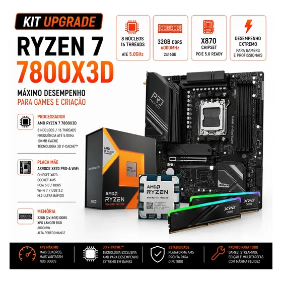 Kit Upgrade Amd Ryzen 7 7800x3d + Placa Mãe X870 + 32gb Ddr5