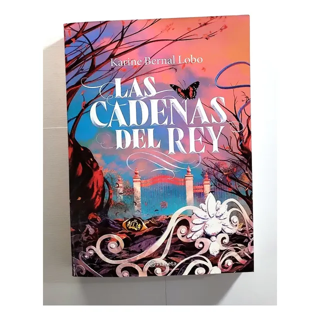 Libro: Las Cadenas Del Rey - Karine Bernal Lobo