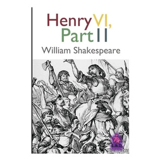 Libro: Henry Vi - Part Ii Libro: Henry Vi - Part Ii